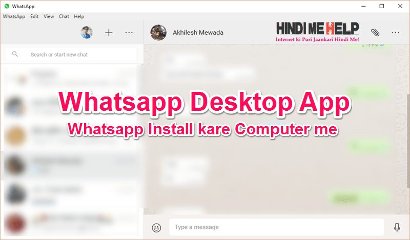 WhatsApp Desktop App Windows or OS X ke liye [Whatsapp Software]