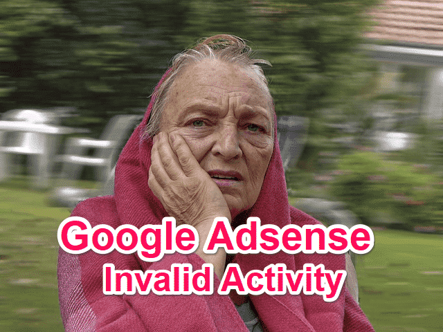 what is Google Adsense Invalid Activity, How Fill Invalid Click Activity Form in Hindi