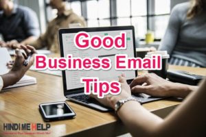 Business Email Format | Perfect Email 6 Tips in Hindi - tegory%