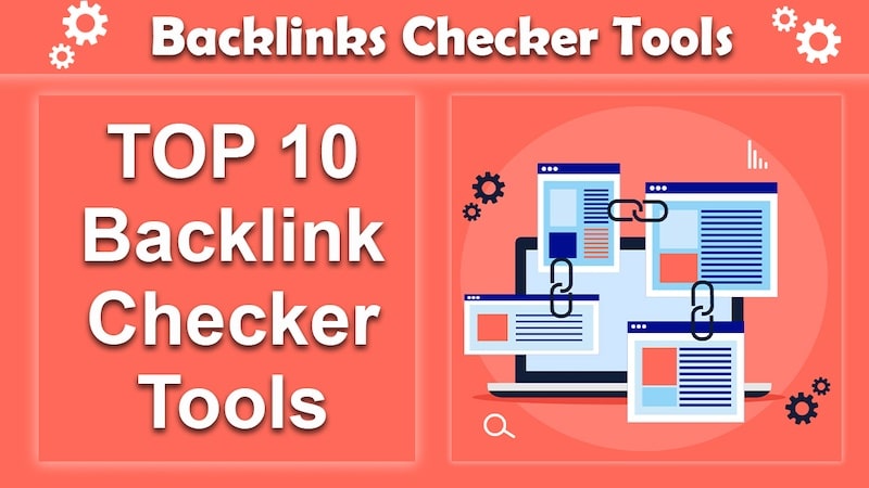 Top 10 Best Free Backlink Checker Tools in Hindi