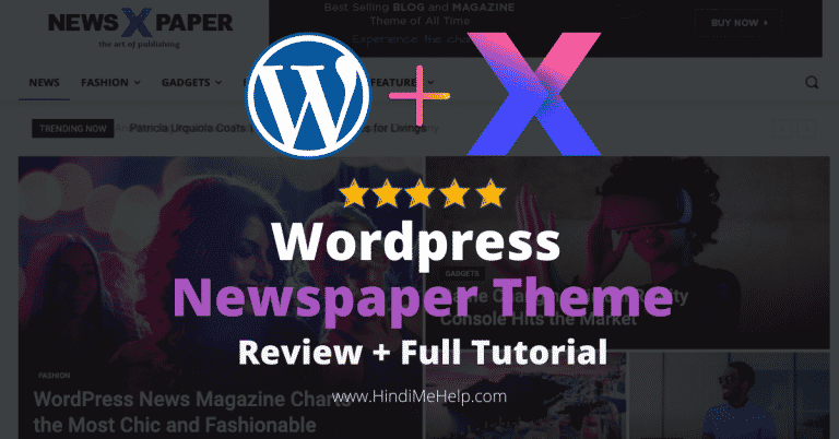 Wordpress Newspaper Theme Review - Sabse Jada Use hone Wali Theme? - Wordpress