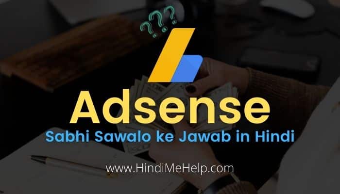 Adsense Question and Answer in HIndi